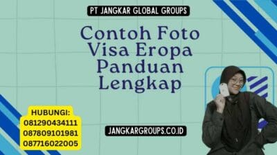 Contoh Foto Visa Eropa Panduan Lengkap