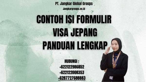 Contoh Isi Formulir Visa Jepang Panduan Lengkap