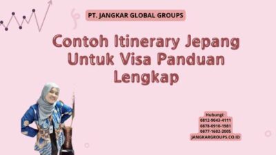 Contoh Itinerary Jepang Untuk Visa Panduan Lengkap