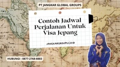 Contoh Jadwal Perjalanan Untuk Visa Jepang