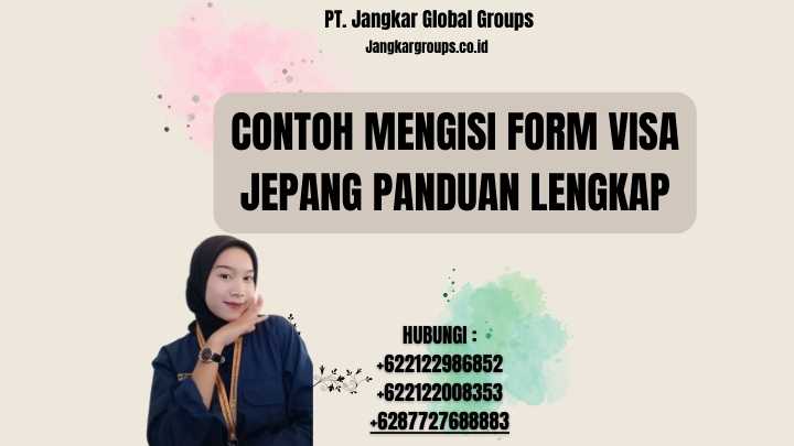 Contoh Mengisi Form Visa Jepang Panduan Lengkap