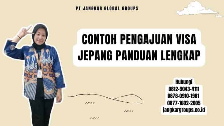 Contoh Pengajuan Visa Jepang Panduan Lengkap