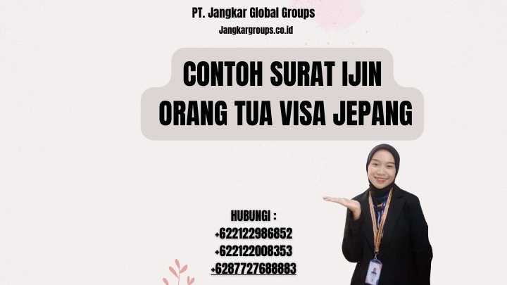 Contoh Surat Ijin Orang Tua Visa Jepang