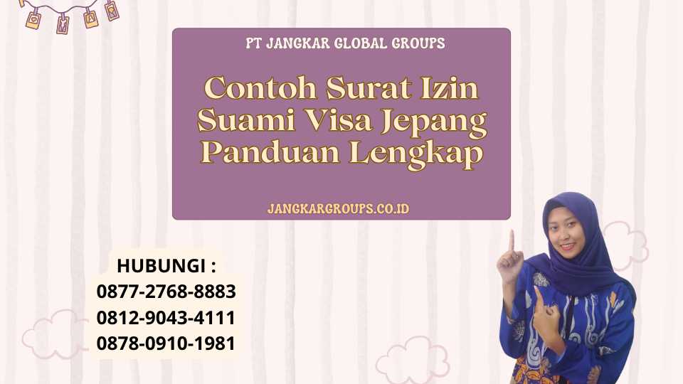 Contoh Surat Izin Suami Visa Jepang Panduan Lengkap