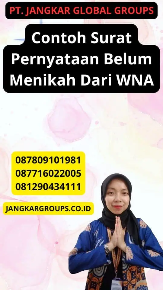 Contoh Surat Pernyataan Belum Menikah Dari WNA