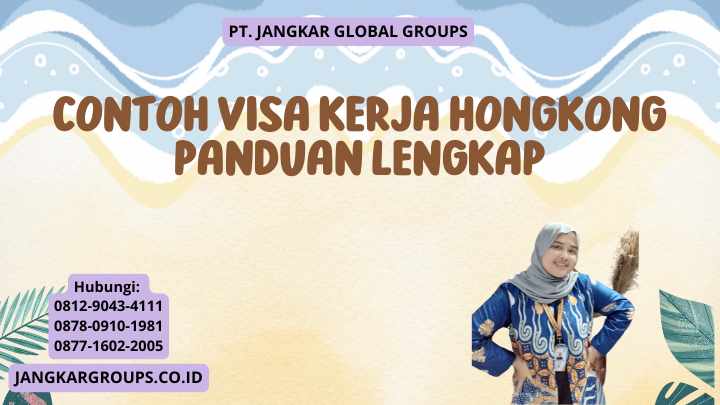 Contoh Visa Kerja Hongkong Panduan Lengkap