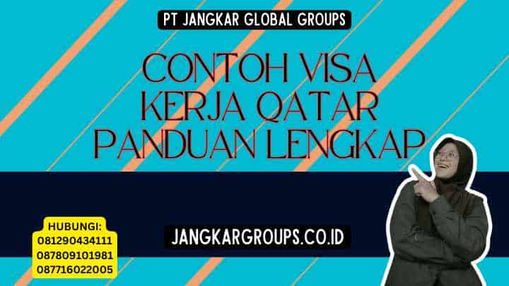 Contoh Visa Kerja Qatar Panduan Lengkap
