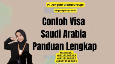 Contoh Visa Saudi Arabia Panduan Lengkap