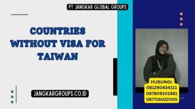 Countries Without Visa For Taiwan