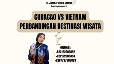 Curacao Vs Vietnam Perbandingan Destinasi Wisata