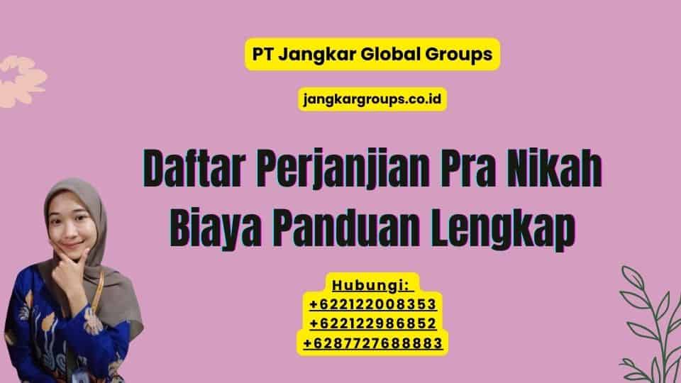 Daftar Perjanjian Pra Nikah Biaya Panduan Lengkap