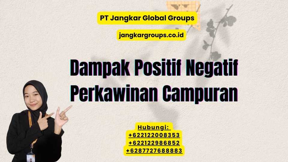 Dampak Positif Negatif Perkawinan Campuran