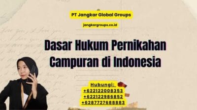 Dasar Hukum Pernikahan Campuran di Indonesia