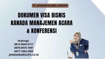Dokumen Visa Bisnis Kanada Manajemen Acara & Konferensi