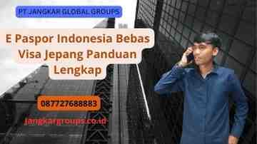 E Paspor Indonesia Bebas Visa Jepang Panduan Lengkap