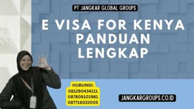 E Visa For Kenya Panduan Lengkap