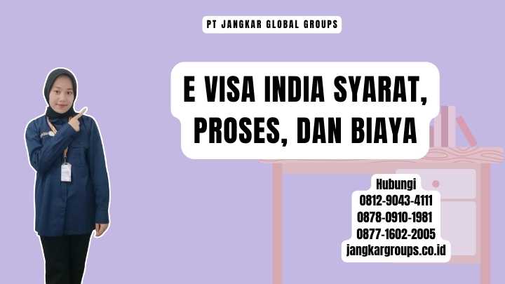 E Visa India Syarat, Proses, dan Biaya