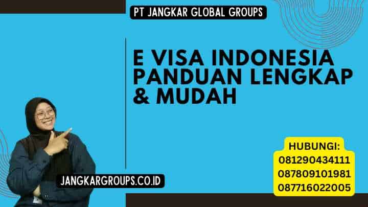 E Visa Indonesia Panduan Lengkap & Mudah
