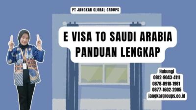 E Visa To Saudi Arabia Panduan Lengkap