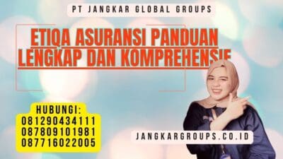 Etiqa Asuransi Panduan Lengkap dan Komprehensif