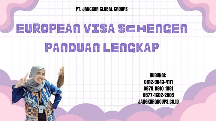European Visa Schengen Panduan Lengkap