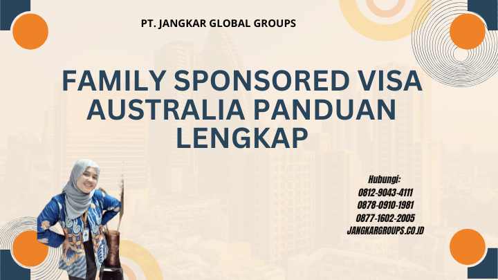 Family Sponsored Visa Australia Panduan Lengkap