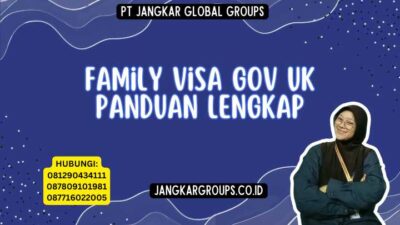 Family Visa Gov Uk Panduan Lengkap