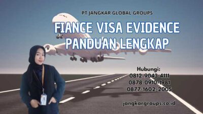 Fiance Visa Evidence Panduan Lengkap