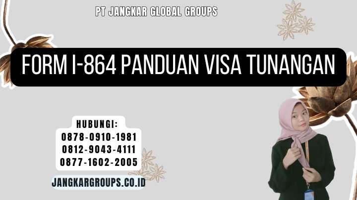 Form I-864 Panduan Visa Tunangan