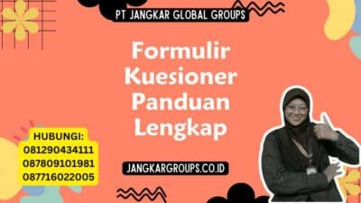 Formulir Kuesioner Panduan Lengkap