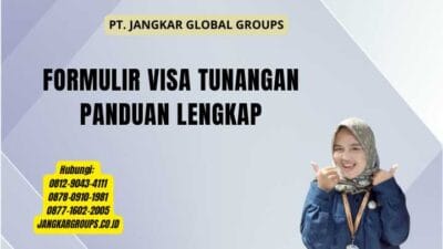 Formulir Visa Tunangan Panduan Lengkap
