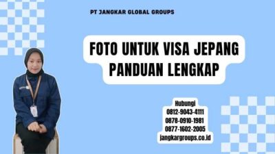 Foto Untuk Visa Jepang Panduan Lengkap