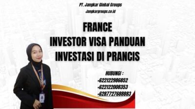 France Investor Visa Panduan Investasi di Prancis