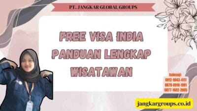 Free Visa India Panduan Lengkap Wisatawan