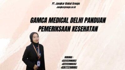 Gamca Medical Delhi Panduan Pemeriksaan Kesehatan