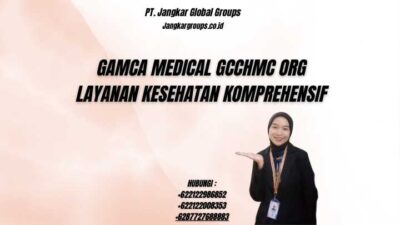 Gamca Medical Gcchmc Org Layanan Kesehatan Komprehensif
