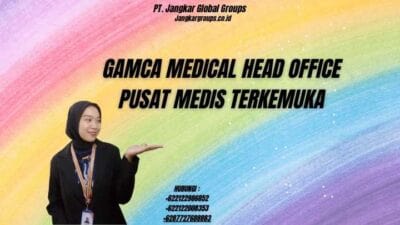 Gamca Medical Head Office Pusat Medis Terkemuka
