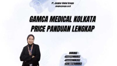 Gamca Medical Kolkata Price Panduan Lengkap