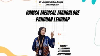 Gamca Medical Mangalore Panduan Lengkap