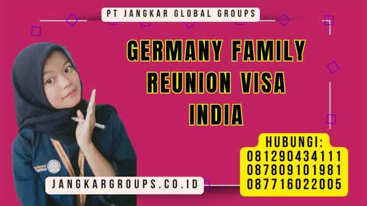Germany Family Reunion Visa India
