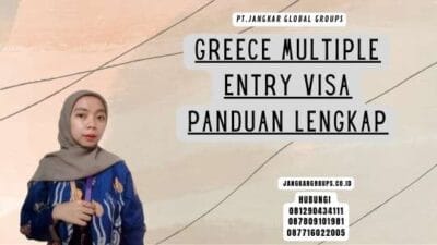 Greece Multiple Entry Visa Panduan Lengkap