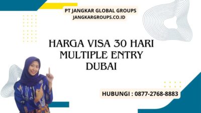 Harga Visa 30 Hari Multiple Entry Dubai