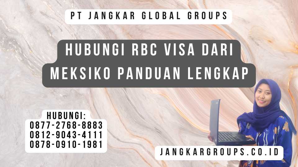 Hubungi RBC Visa dari Meksiko Panduan Lengkap