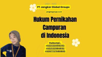 Hukum Pernikahan Campuran di Indonesia