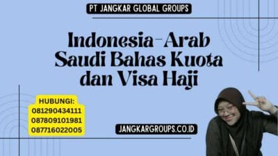 Indonesia-Arab Saudi Bahas Kuota dan Visa Haji