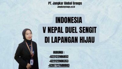 Indonesia V Nepal Duel Sengit di Lapangan Hijau