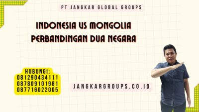 Indonesia Vs Mongolia Perbandingan Dua Negara