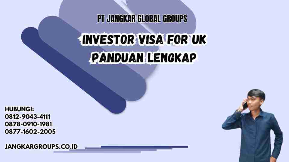 Investor Visa For Uk Panduan Lengkap