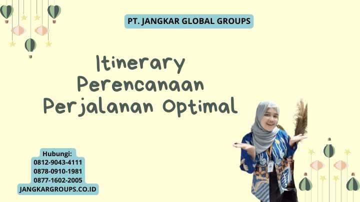 Itinerary Perencanaan Perjalanan Optimal