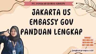 Jakarta Us Embassy Gov Panduan Lengkap